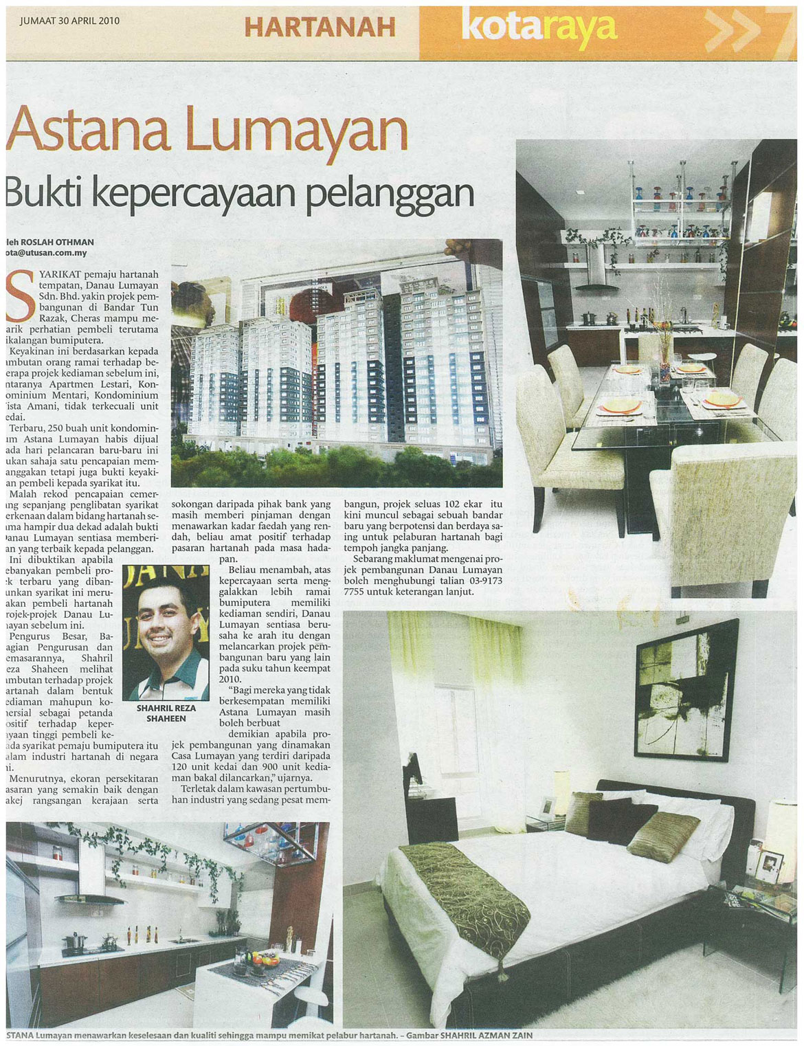 UTUSAN MALAYSIA - HARTANAH "ASTANA LUMAYAN BUKTI KEPERCAYAAN PELANGGAN"